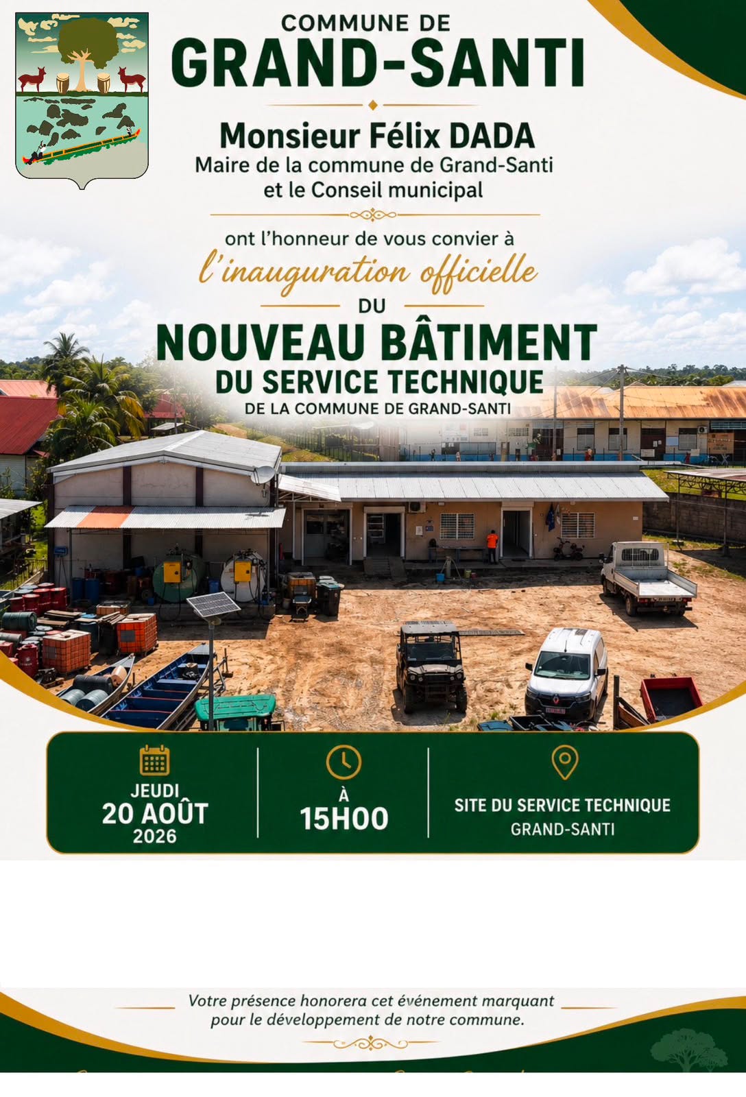 Grand-Santi : inauguration du service technique de la commune le jeudi 20 août
